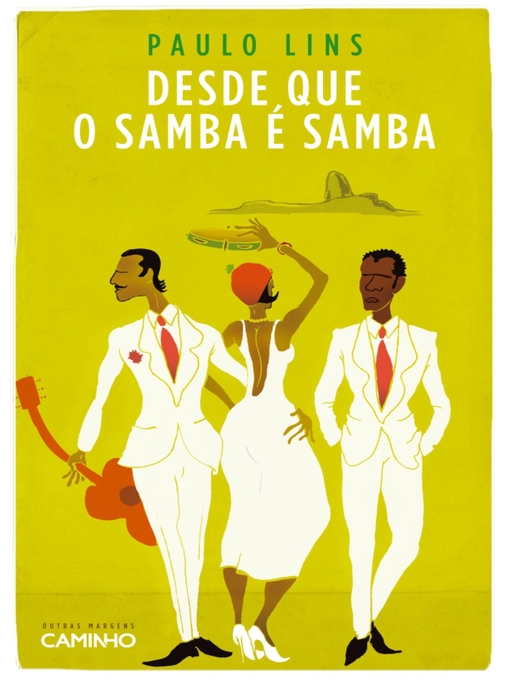 Title details for Desde Que O Samba É Samba by Paulo Lins - Available